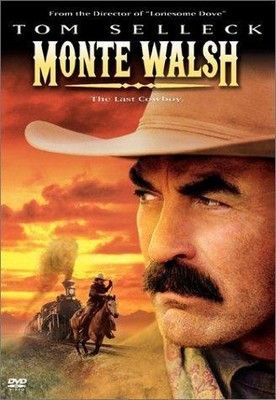 Monte Walsh: Az utolsó cowboy (2003)