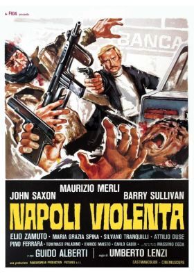 Nápoly bűnös utcái (Violent Naples) (1976)