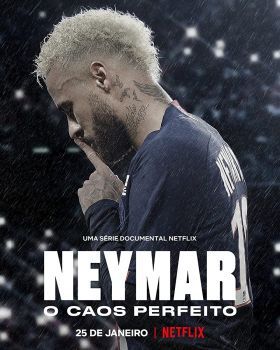 Neymar: A tökéletes káosz 1. évad (2022)