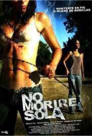 No moriré sola (2008)