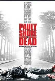 Pauly Shore halott (2003)