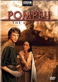Pompei - Egy város utolsó napja (2003)