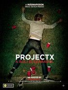 Project X - A buli elszabadul (2012)