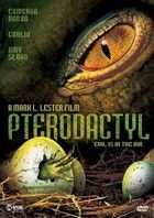 Pterodactyl - Szárnyas gonosz (2005)