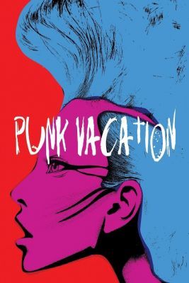 Punk Vacation (1990)