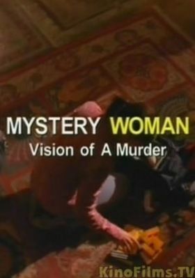 Rejtélyek asszonya: Rejtélyes hétvége (Látomás egy gyilkosságról) (2005)
