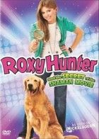 Roxy Hunter és a Sámán titka (2008)