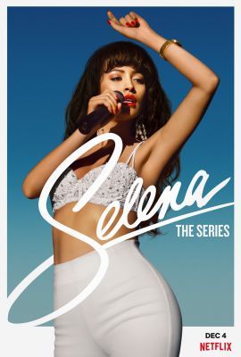 Selena: A sorozat 1. évad (2020)