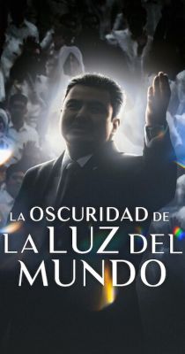 Sötét erők a La Luz del Mundo gyülekezetben (2023)