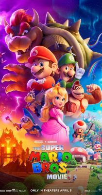 Super Mario Bros.: A film (2023)