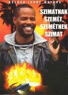 Szimatnak szemét, szemétnek szimat (1994)