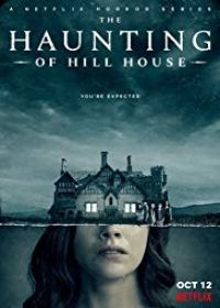 A Hill-ház kísértetei 1. évad (2018)