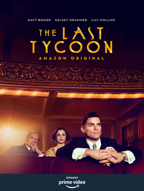The Last Tycoon (Az utolsó filmcézár) 1. évad (2016)