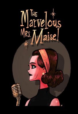 The Marvelous Mrs. Maisel 1. évad (2017)