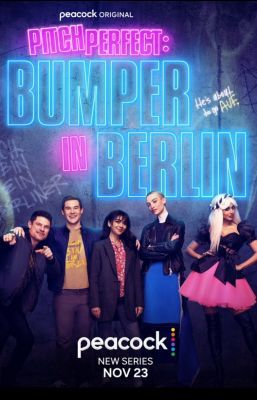 Tökéletes Hang: Bumper Berlinben 1. évad (2022)