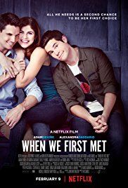 Amikor először találkoztunk (When We First Met) (2018)