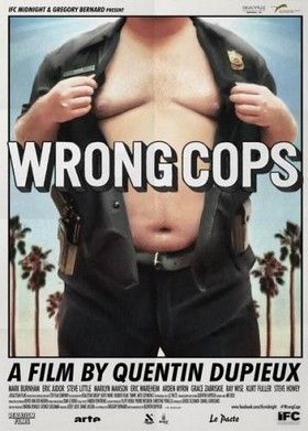 Wrong Cops (2013)